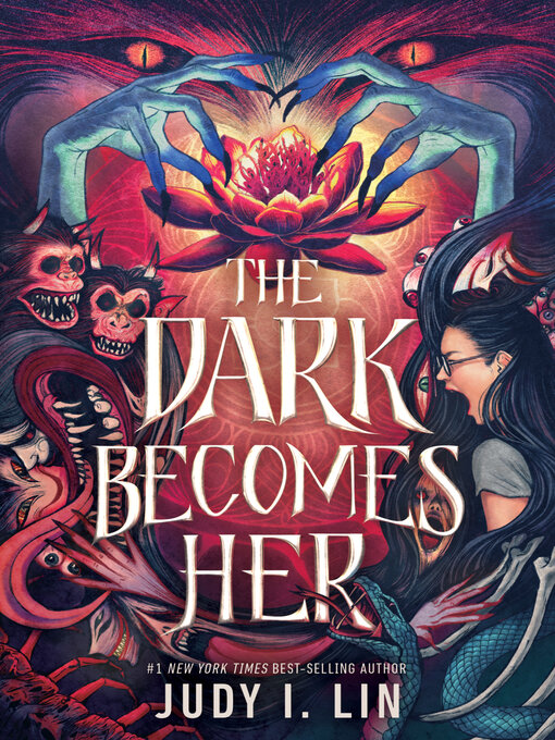 Title details for The Dark Becomes Her by Judy I. Lin - Wait list